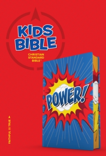 CSB Kids Bible, Power