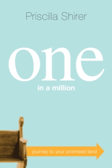 One in a Million : Journey to Your Promised Land