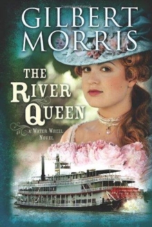 The River Queen : A Water Wheel Novel, Paperback Book The River Queen : A Water Wheel Novel, Paperback Book