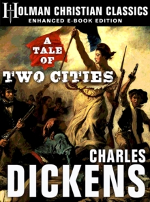 A Tale of Two Cities : Enhanced eBook Edition