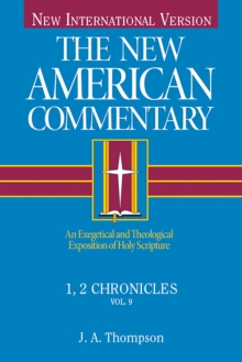 1, 2 Chronicles : An Exegetical and Theological Exposition of Holy Scripture