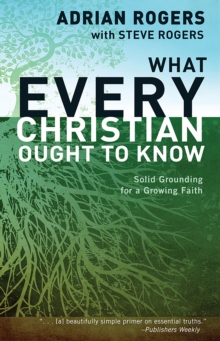 What Every Christian Ought to Know