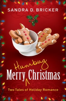 Merry Humbug Christmas : Two Tales of Holiday Romance