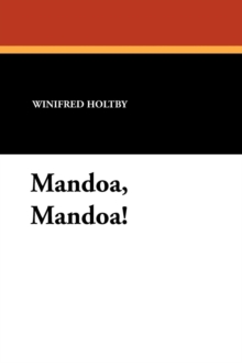 Mandoa, Mandoa!, Paperback / softback Book Mandoa, Mandoa!, Paperback / softback Book