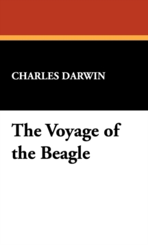The Voyage of the Beagle, Hardback Book The Voyage of the Beagle, Hardback Book