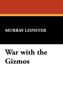 War with the Gizmos