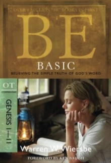Be Basic : Believing the Simple Truth of God's Word