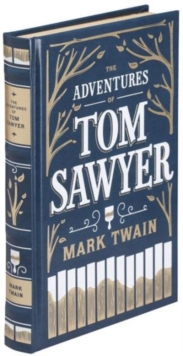 The Adventures of Tom Sawyer, Leather / fine binding Book The Adventures of Tom Sawyer, Leather / fine binding Book