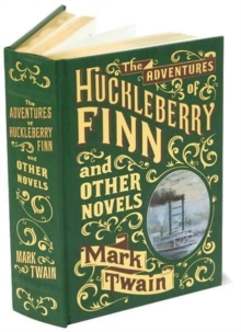The Adventures of Huckleberry Finn and Other Novels, Leather / fine binding Book The Adventures of Huckleberry Finn and Other Novels, Leather / fine binding Book