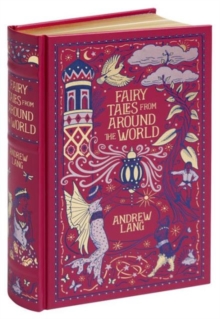 Fairy Tales from Around the World (Barnes & Noble Collectible Classics: Omnibus Edition), Hardback Book Fairy Tales from Around the World (Barnes & Noble Collectible Classics: Omnibus Edition), Hardback Book