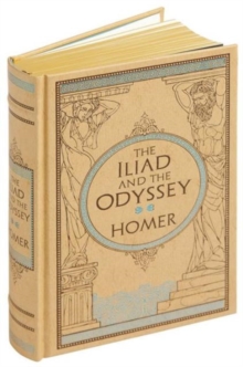 The Iliad & The Odyssey (Barnes & Noble Omnibus Leatherbound Classics), Hardback Book The Iliad & The Odyssey (Barnes & Noble Omnibus Leatherbound Classics), Hardback Book