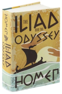 Iliad and the Odyssey, Hardback Book Iliad and the Odyssey, Hardback Book
