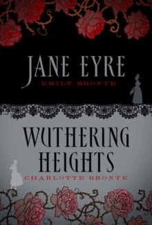 Jane Eyre & Wuthering Heights, Hardback Book Jane Eyre & Wuthering Heights, Hardback Book