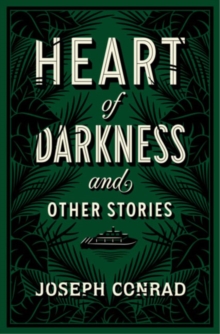 Heart of Darkness and Other Stories, Paperback / softback Book Heart of Darkness and Other Stories, Paperback / softback Book