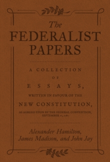 The Federalist Papers