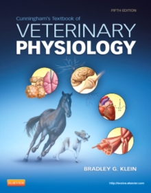 Cunningham's Textbook of Veterinary Physiology, Hardback Book Cunningham's Textbook of Veterinary Physiology, Hardback Book
