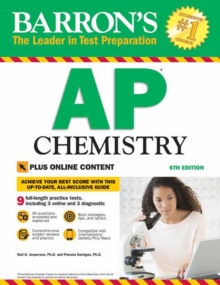 Barron's AP Chemistry with Online Tests, Paperback / softback Book Barron's AP Chemistry with Online Tests, Paperback / softback Book
