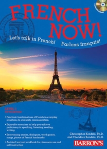 French Now! Level 1, 5th Edition : Book with 3 Audio CD's, Paperback Book French Now! Level 1, 5th Edition : Book with 3 Audio CD's, Paperback Book