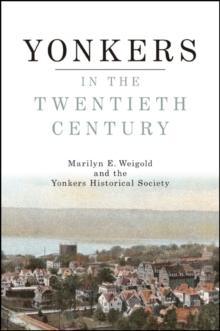 Yonkers in the Twentieth Century