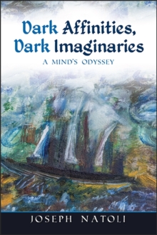 Dark Affinities, Dark Imaginaries : A Mind's Odyssey