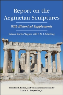 Report on the Aeginetan Sculptures : With Historical Supplements