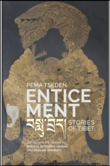 Enticement : Stories of Tibet