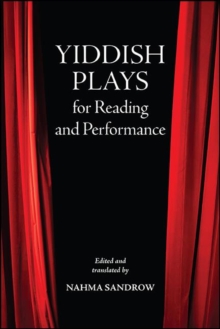 Yiddish Plays for Reading and Performance