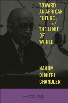 Toward an African Future-Of the Limit of World