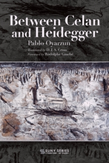 Between Celan and Heidegger