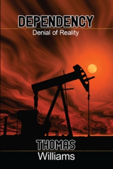 Dependecy : Denial of Reality