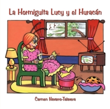 La Hormiguita Lucy Y El Huracan