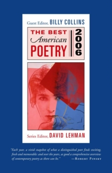 The Best American Poetry 2006 : Series Editor David Lehman