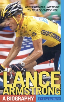 Lance Armstrong : A Biography