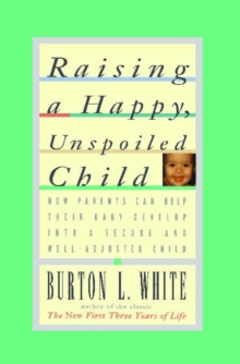 Raising a Happy, Unspoiled Child