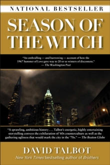 Season of the Witch : Enchantment, Terror and Deliverance in the City of Love