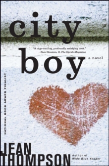 City Boy : A Novel