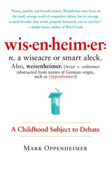 Wisenheimer : A Childhood Subject to Debate