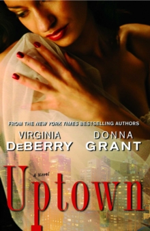 Uptown : A Novel