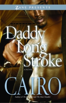 Daddy Long Stroke : A Novel