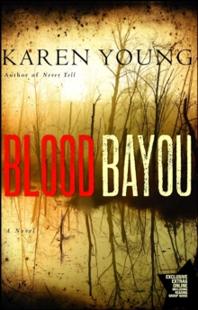 Blood Bayou : A Novel