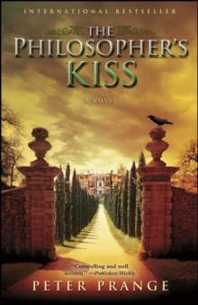 The Philosopher's Kiss : A Novel