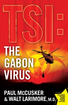 The Gabon Virus : A Novel