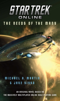 Star Trek Online: The Needs of the Many