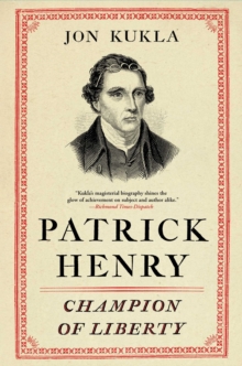 Patrick Henry : Champion of Liberty