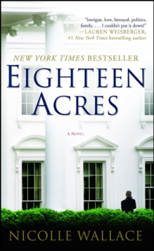 Eighteen Acres : A Novel