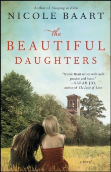 The Beautiful Daughters : A Novel