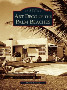 Art Deco of the Palm Beaches