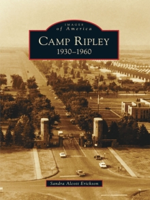 Camp Ripley : 1930-1960