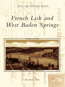 French Lick and West Baden Springs