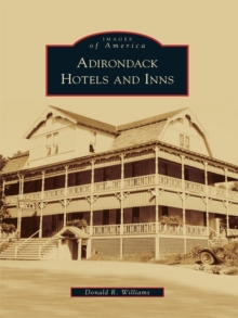 Adirondack Hotels and Inns